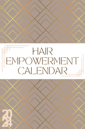 Hair Empowerment Calendar - KT BEAUTY BOOM